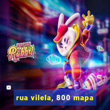 rua vilela, 800 mapa